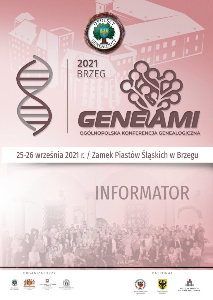 informator konferencji GENEAMI 8. Brzeg 2021 informator konferencji GENEAMI 8. Brzeg 2021